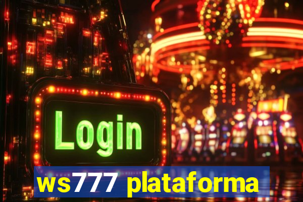 ws777 plataforma